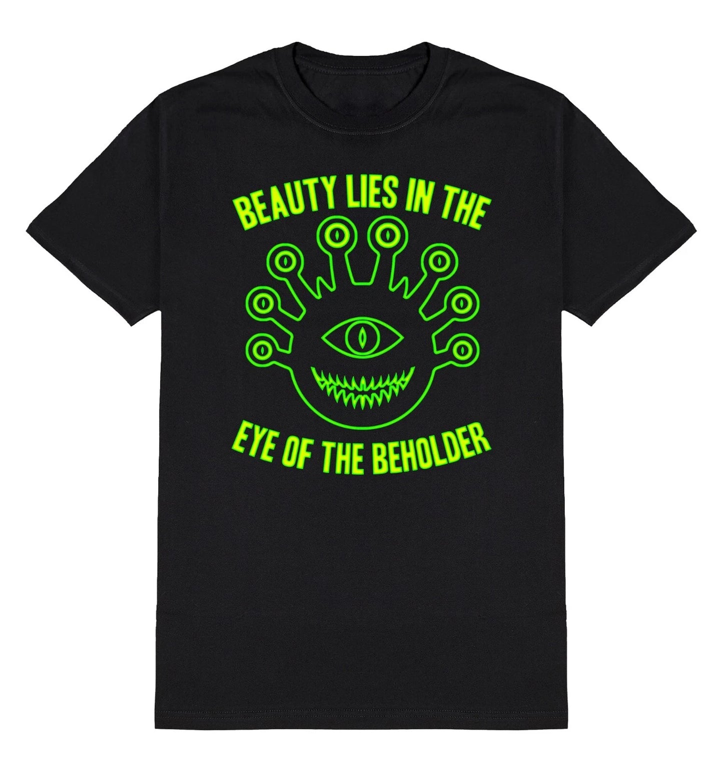 Beauty Lies In The Eye Of Beholder T-Shirt Mens Dungeons & Dragons Gaming Tee