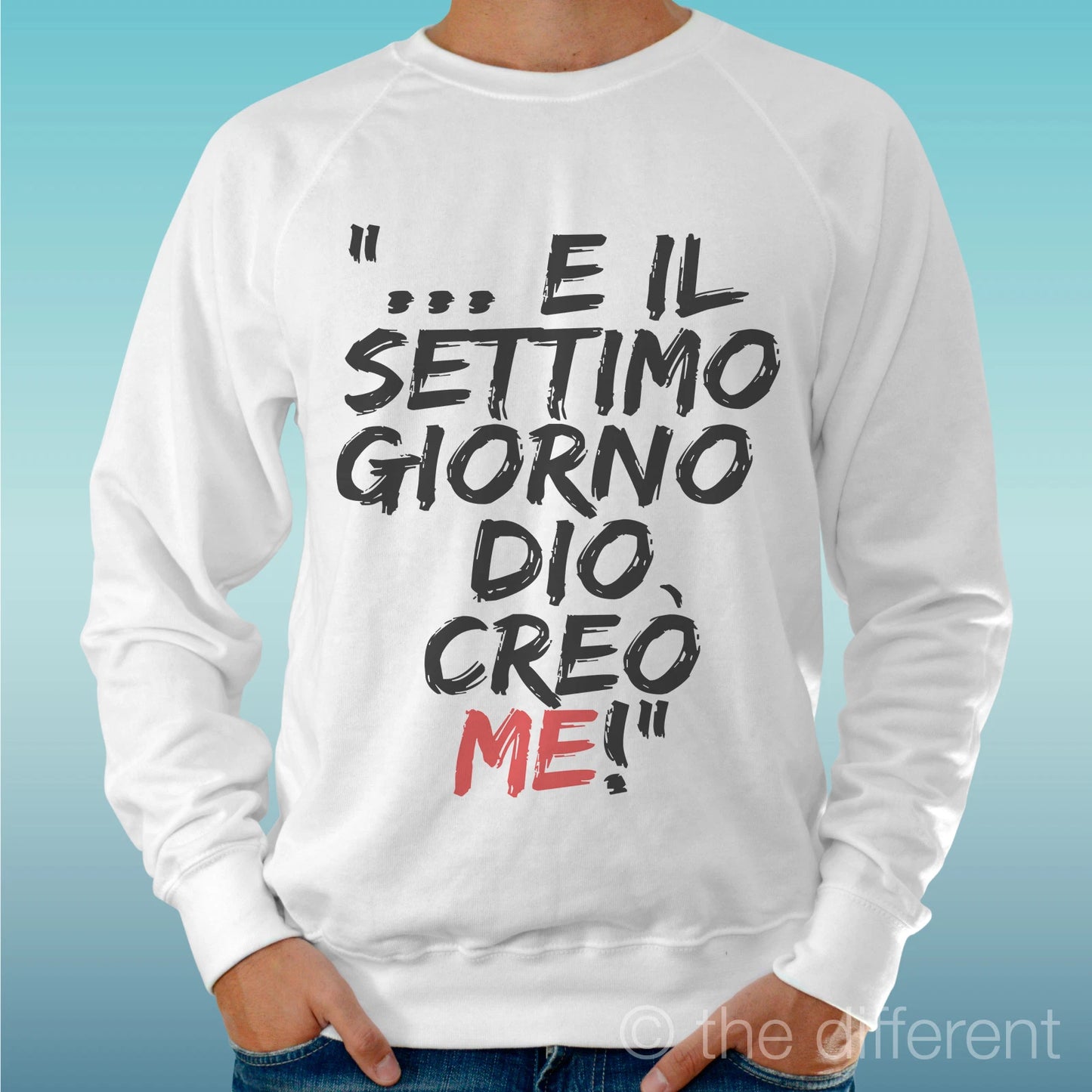 Felpa Man Light Sweater White " Settimo Giorno Dio Me " Road To Happiness