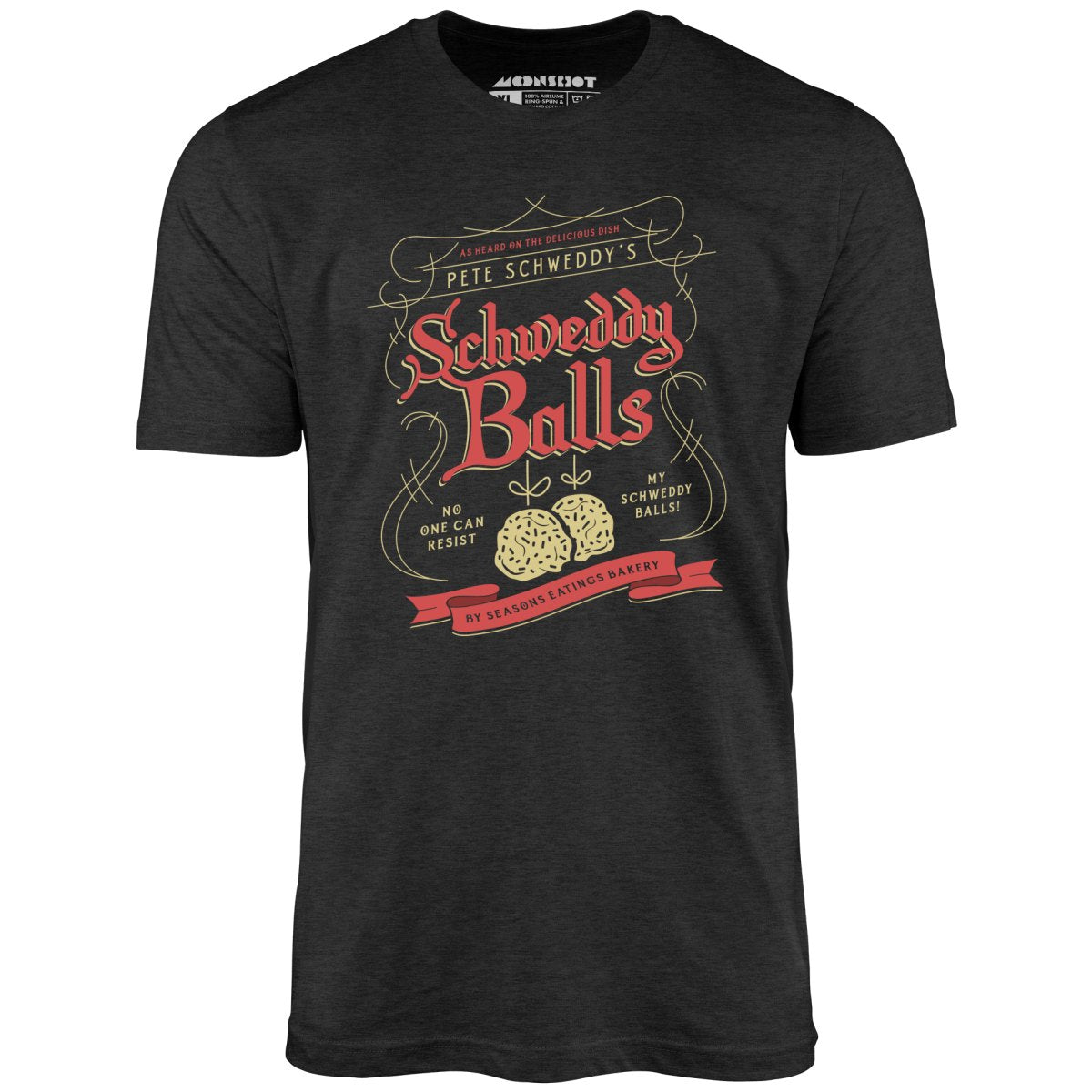 Schweddy Balls - Unisex T-Shirt