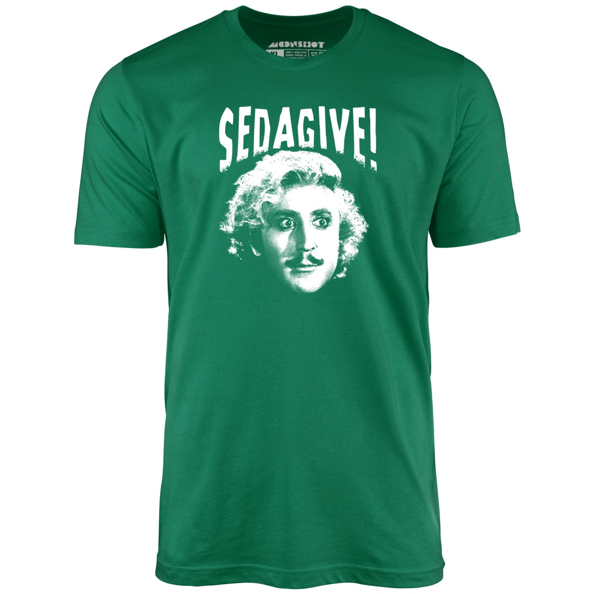Sedagive! - Unisex T-Shirt