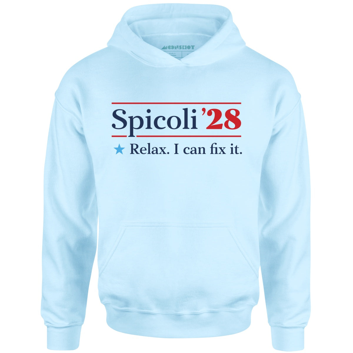Spicoli 2028 - Relax, I Can Fix It - Unisex Hoodie
