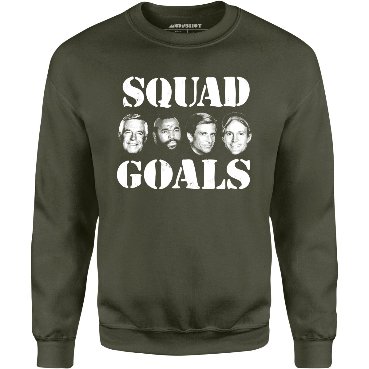 Squad Goals - A-Team - Unisex Sweatshirt