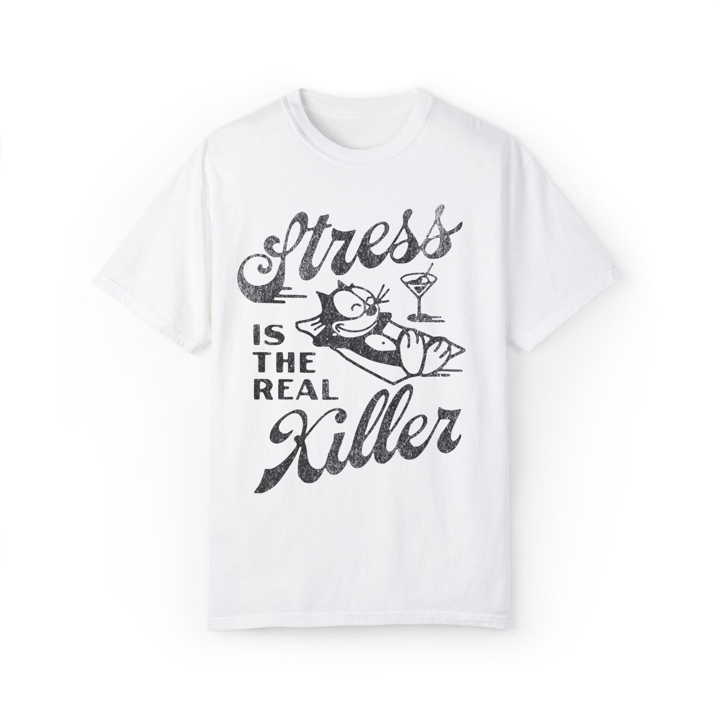 Stress Is The Real Killer Vintage Graphic Tee.