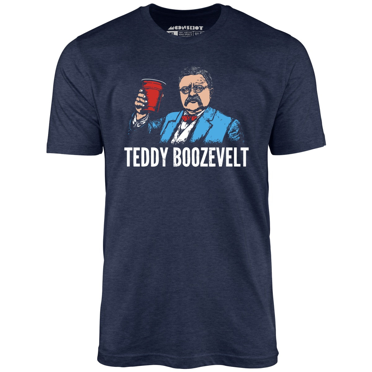 Teddy Boozevelt - Unisex T-Shirt