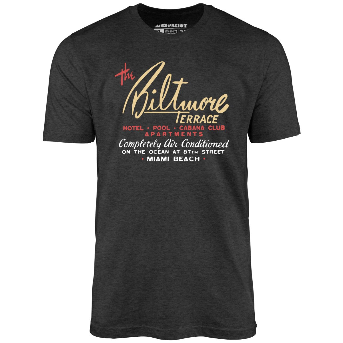The Biltmore Terrace - Miami Beach, FL - Vintage Hotel - Unisex T-Shirt