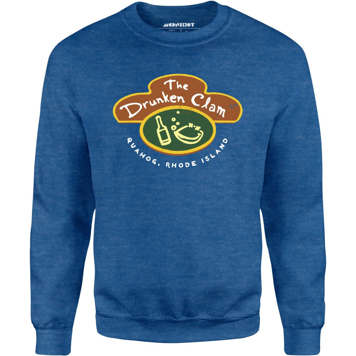 The Drunken Clam - Quahog, Rhode Island - Unisex Sweatshirt