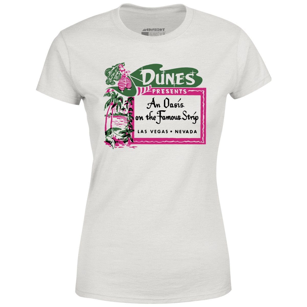 The Dunes - Oasis on the Strip - Vintage Las Vegas - Women's T-Shirt
