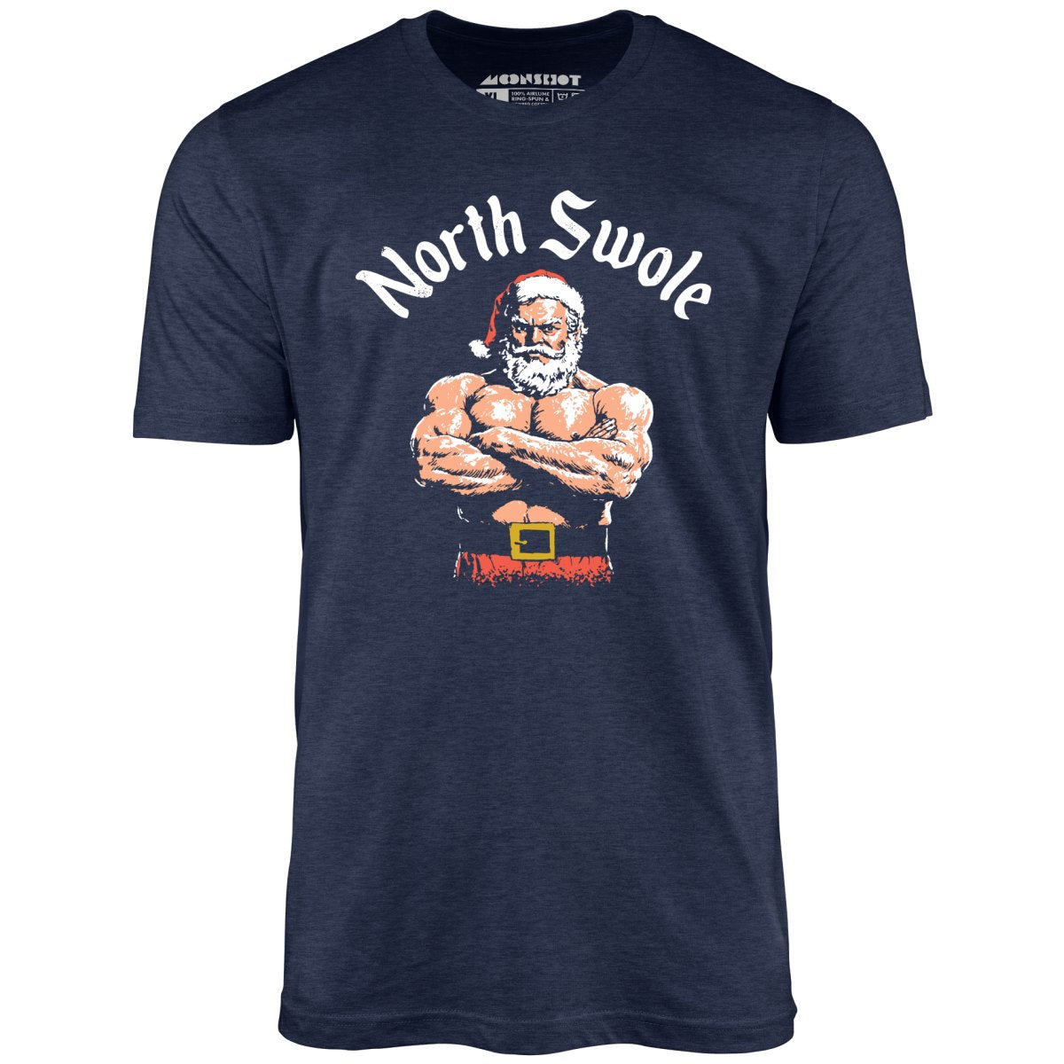 The North Swole - Unisex T-Shirt