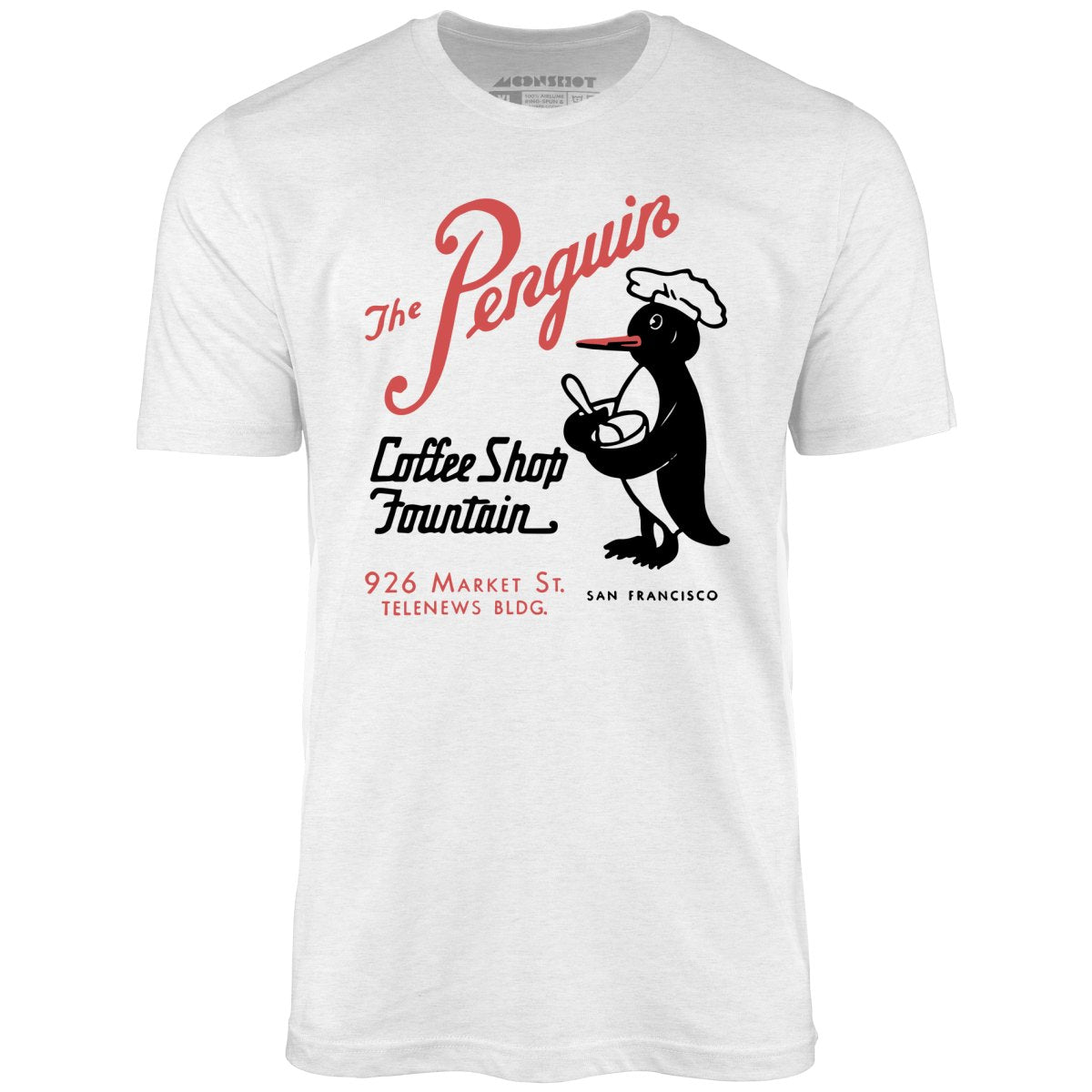 The Penguin - San Francisco, CA - Vintage Restaurant - Unisex T-Shirt