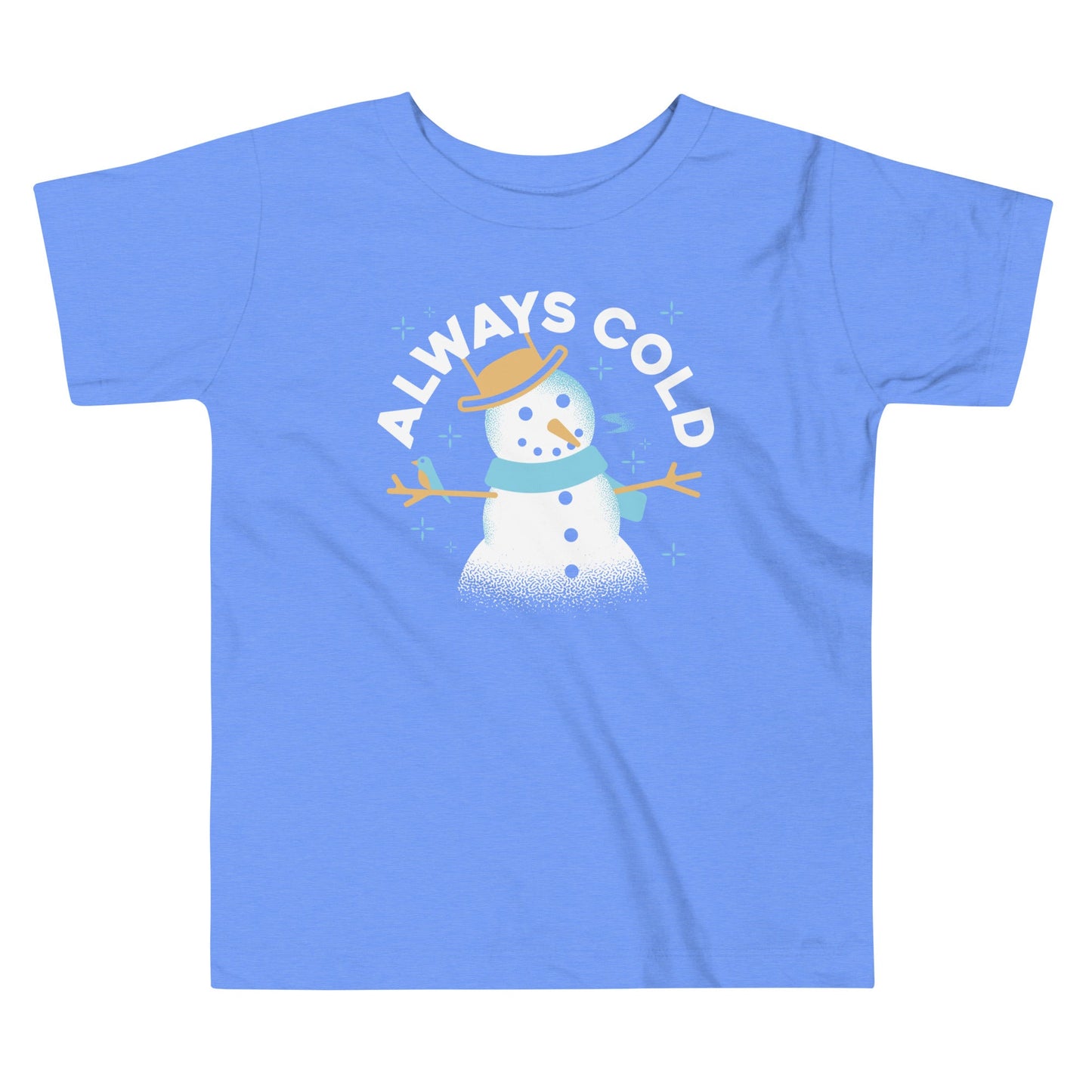 Always Cold Kid's Toddler Tee