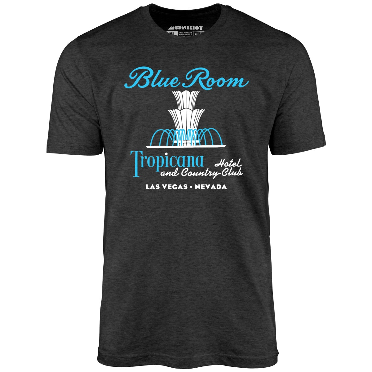Tropicana Blue Room - Vintage Las Vegas - Unisex T-Shirt