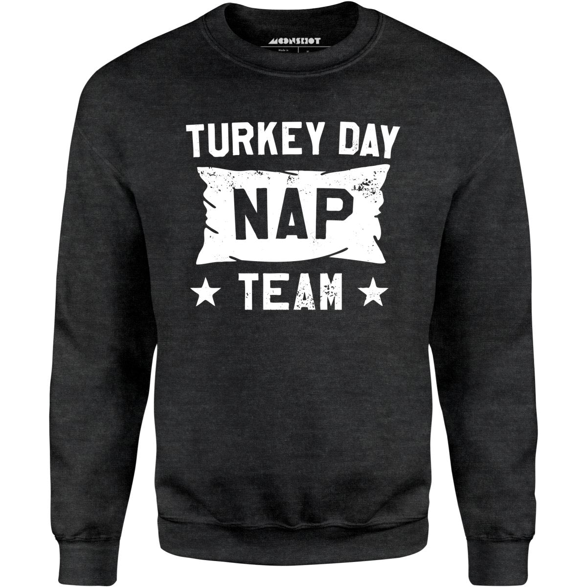 Turkey Day Nap Team - Unisex Sweatshirt