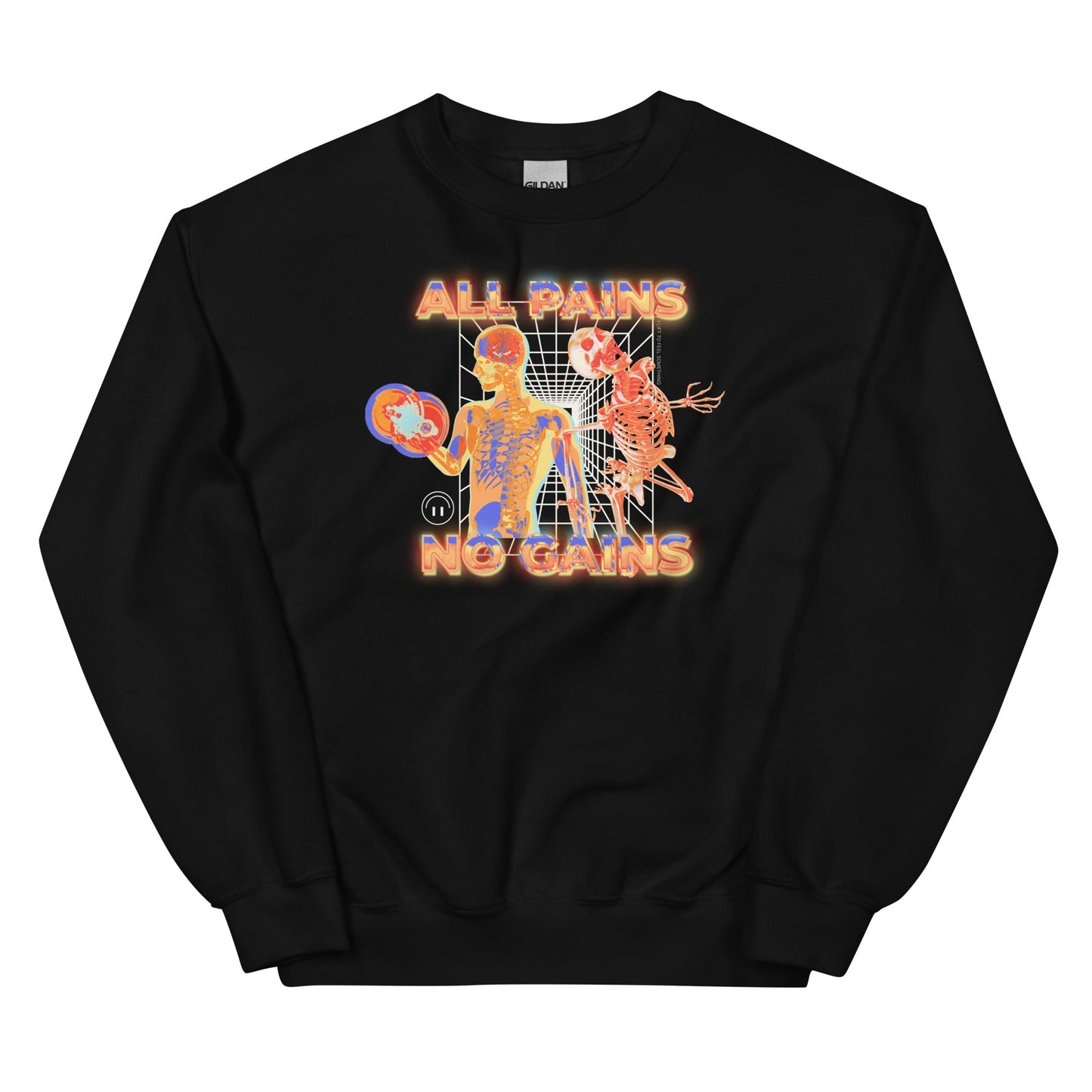 All Pains No Gains (Skeleton) Unisex Sweatshirt