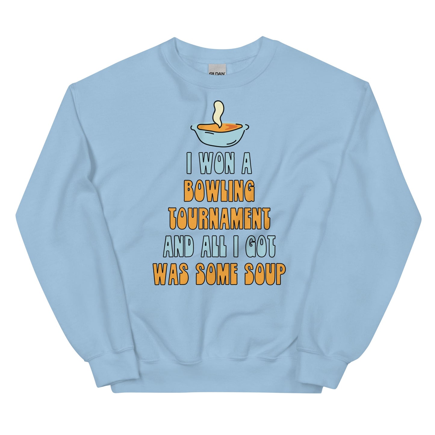 I Won a Bowling Tournament (Bowling for Soup) Unisex Sweatshirt