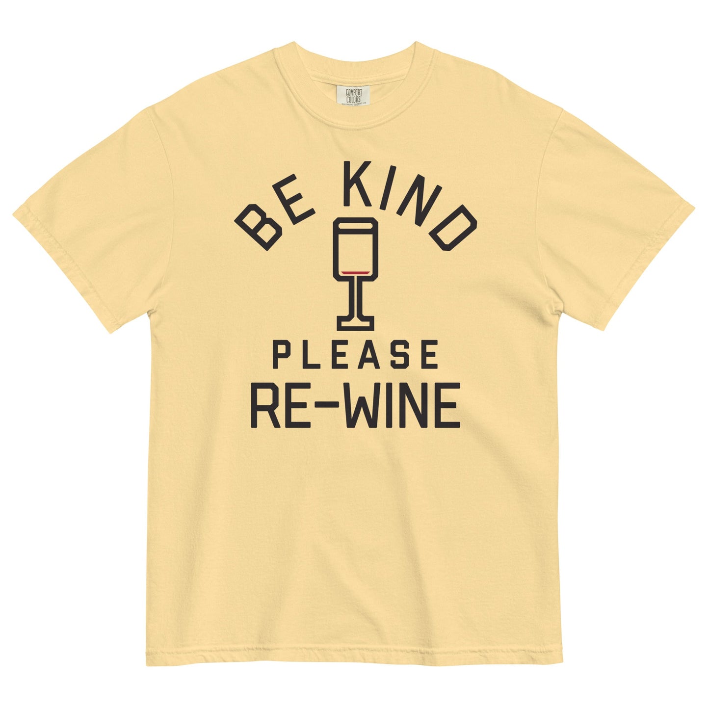 Be Kind, Please Re-Wine Men's Relaxed Fit Tee