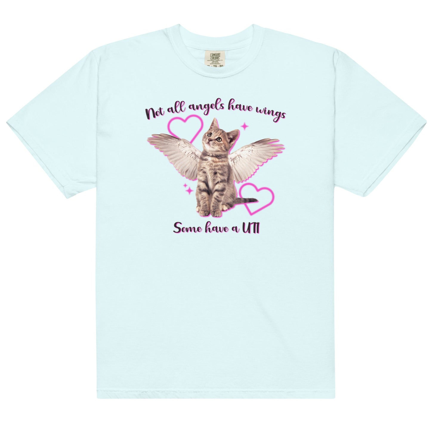 Some Angels Have UTIs Unisex t-shirt