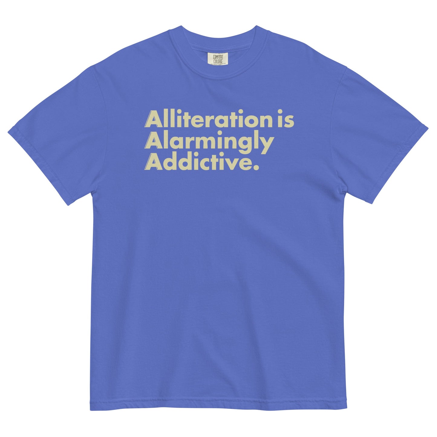 Alliteration Is Alarmingly Addictive Men's Relaxed Fit Tee