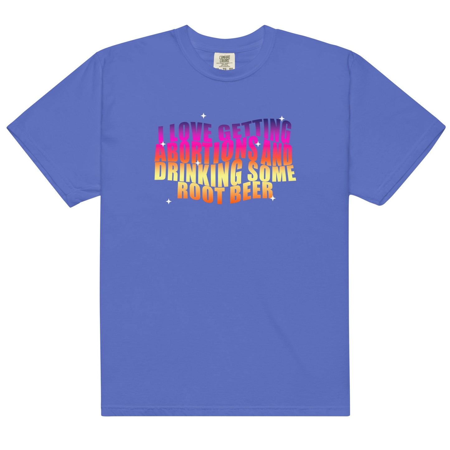 Abortions and Root Beer Unisex t-shirt