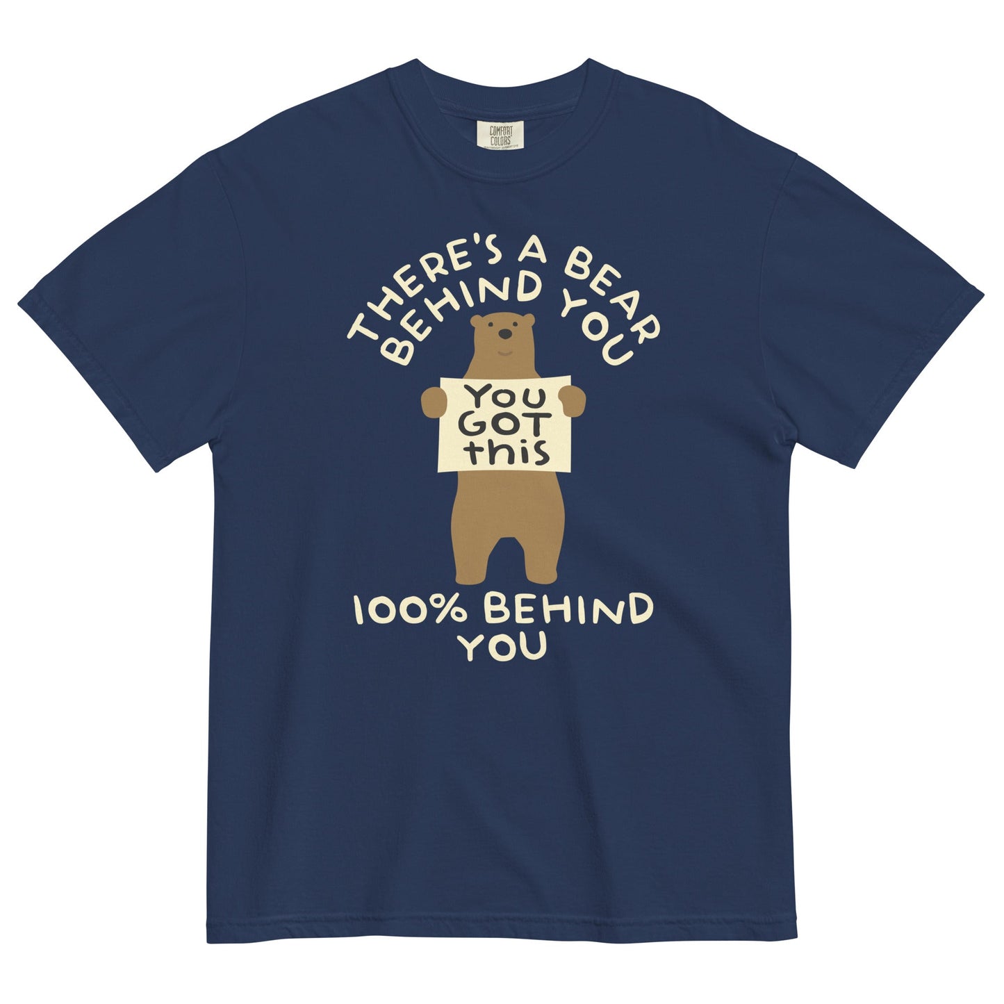 There's A Bear Behind You, 100% Behind You Men's Relaxed Fit Tee