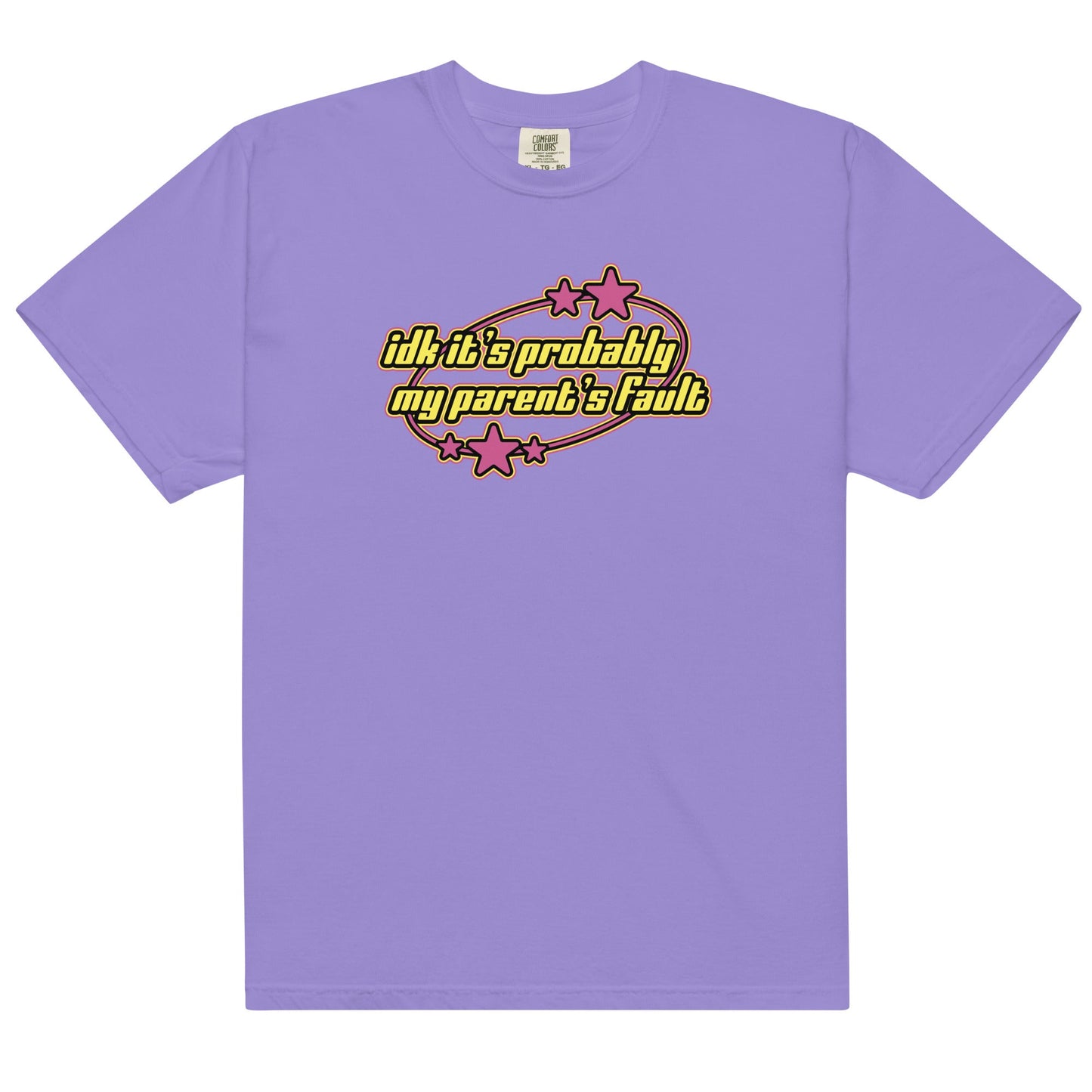 Probably My Parent's Fault Unisex t-shirt