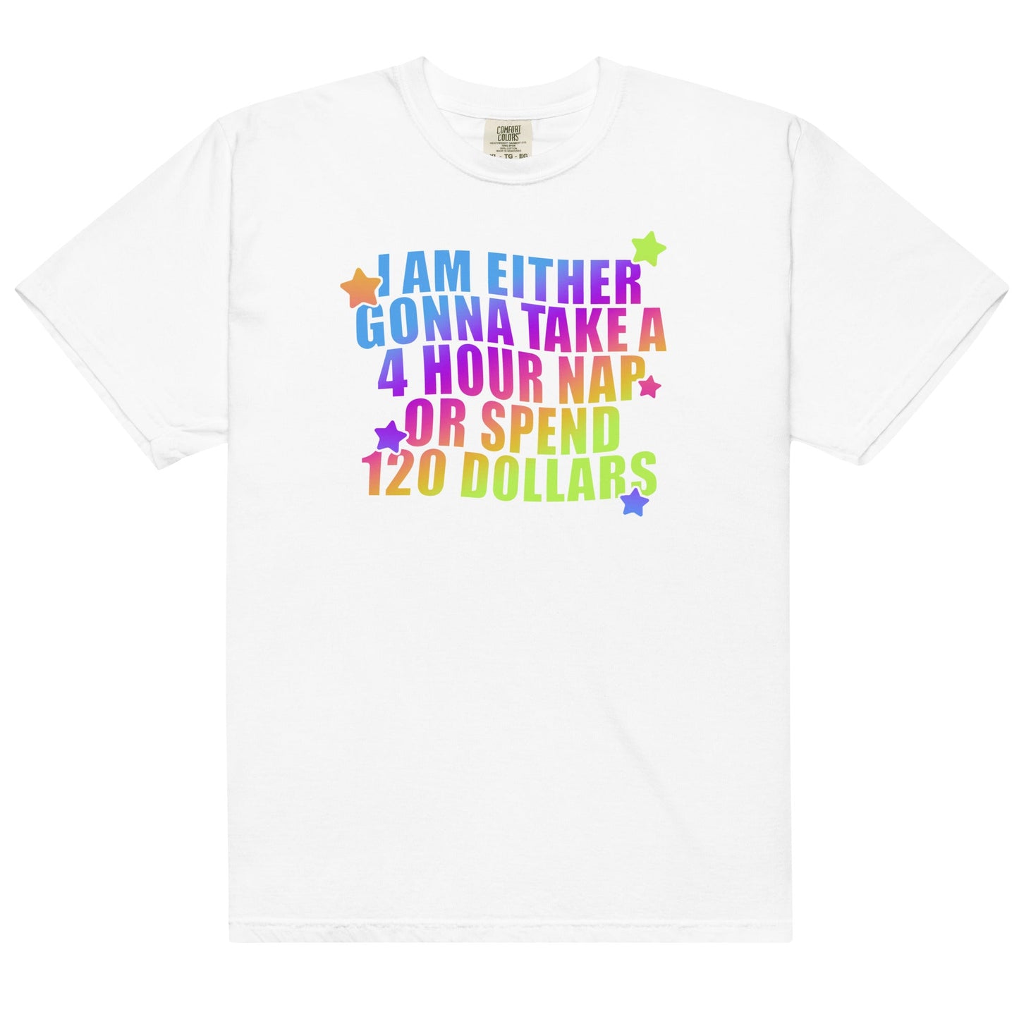 4 Hour Nap or 120 Dollars Unisex t-shirt
