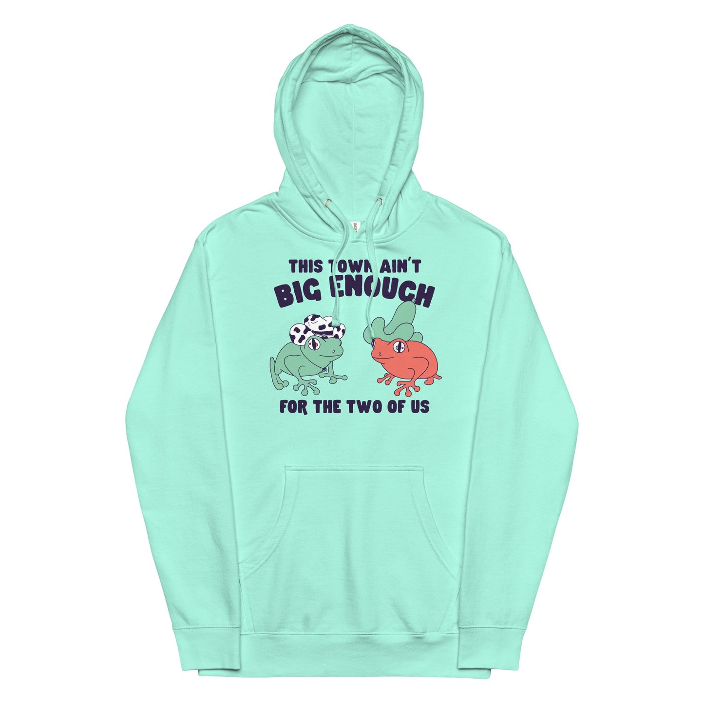 This Town Ain't Big Enough Unisex hoodie