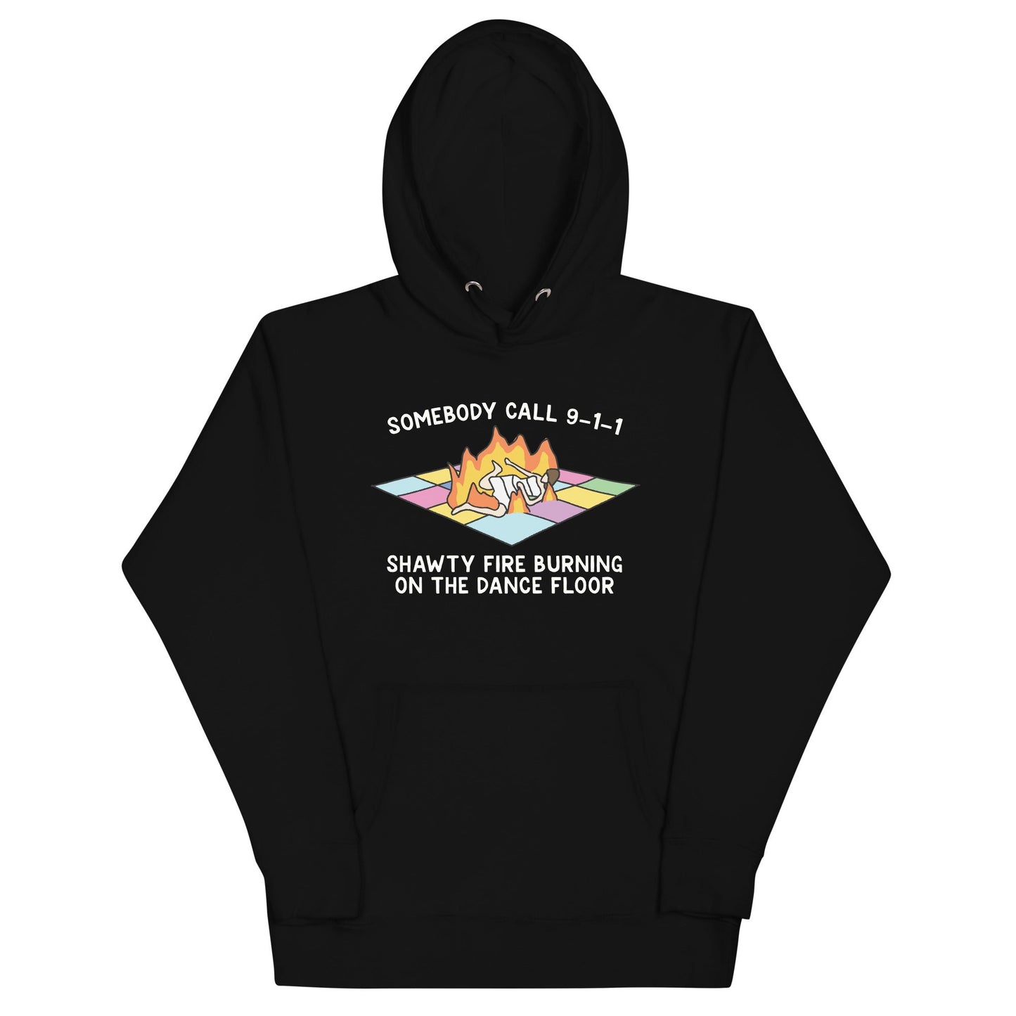 Shawty Fire Burning on the Dance Floor Unisex Hoodie
