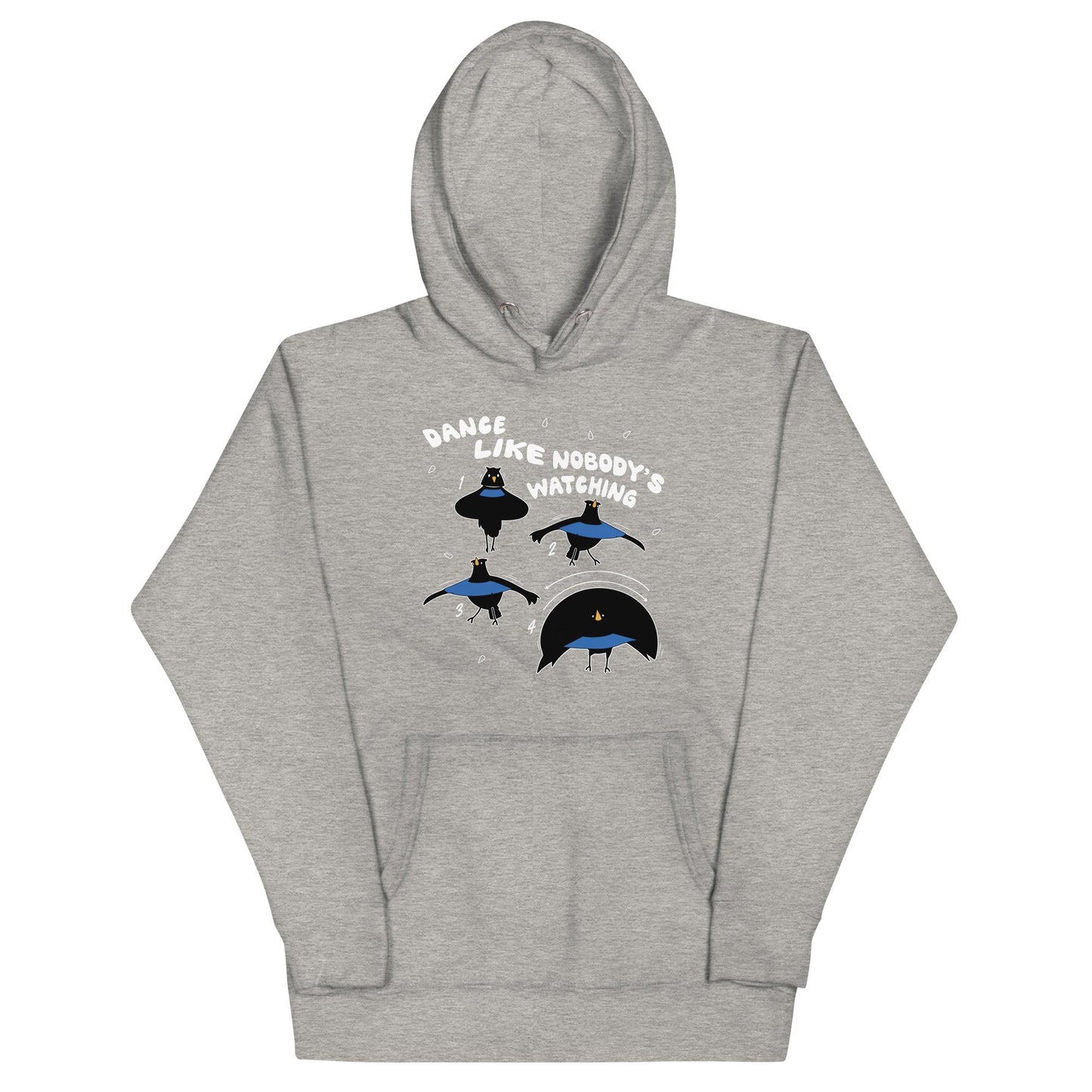 Dance Like Nobody's Watching Unisex Hoodie