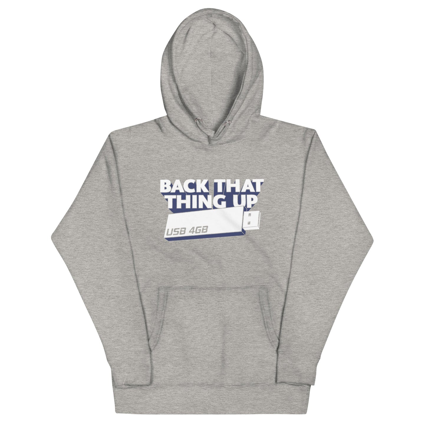 Back That Thing Up Unisex Hoodie
