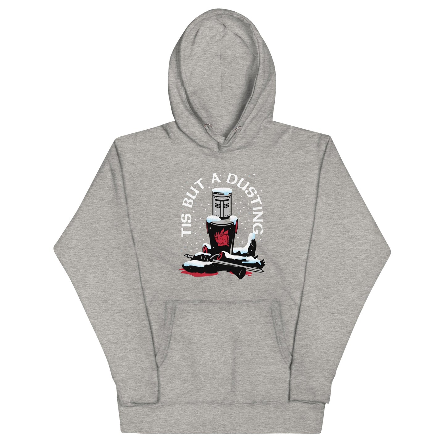 Tis But A Dusting Unisex Hoodie