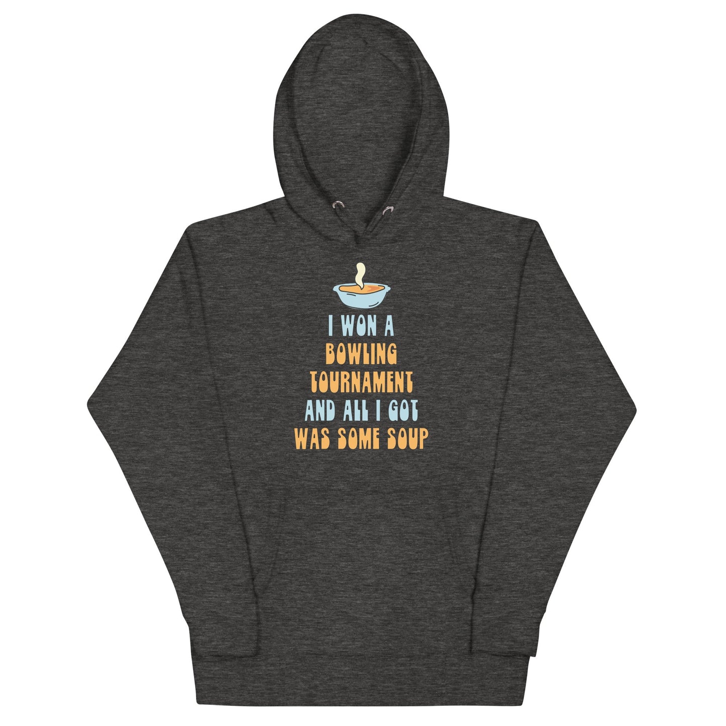 I Won a Bowling Tournament (Bowling for Soup) Unisex Hoodie