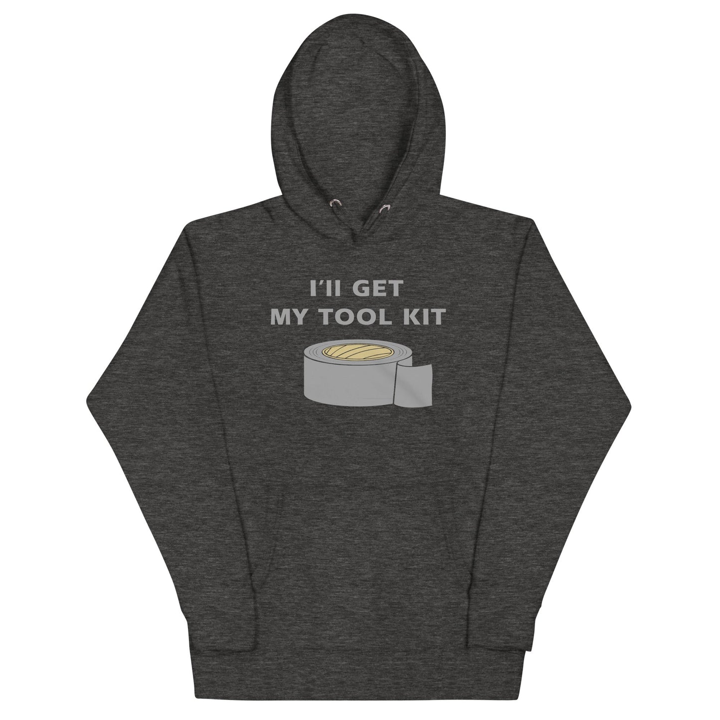 I'll Get My Tool Kit Unisex Hoodie