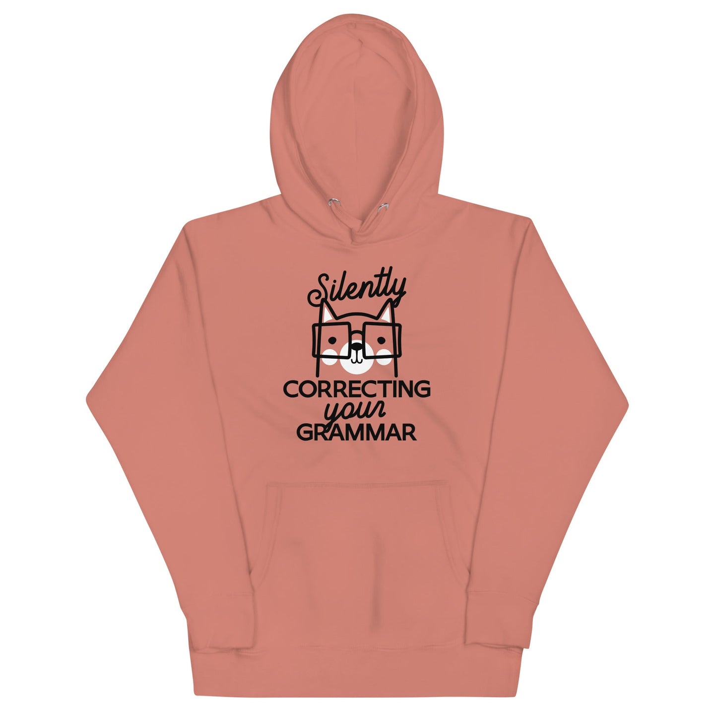 Silently Correcting Your Grammar Unisex Hoodie