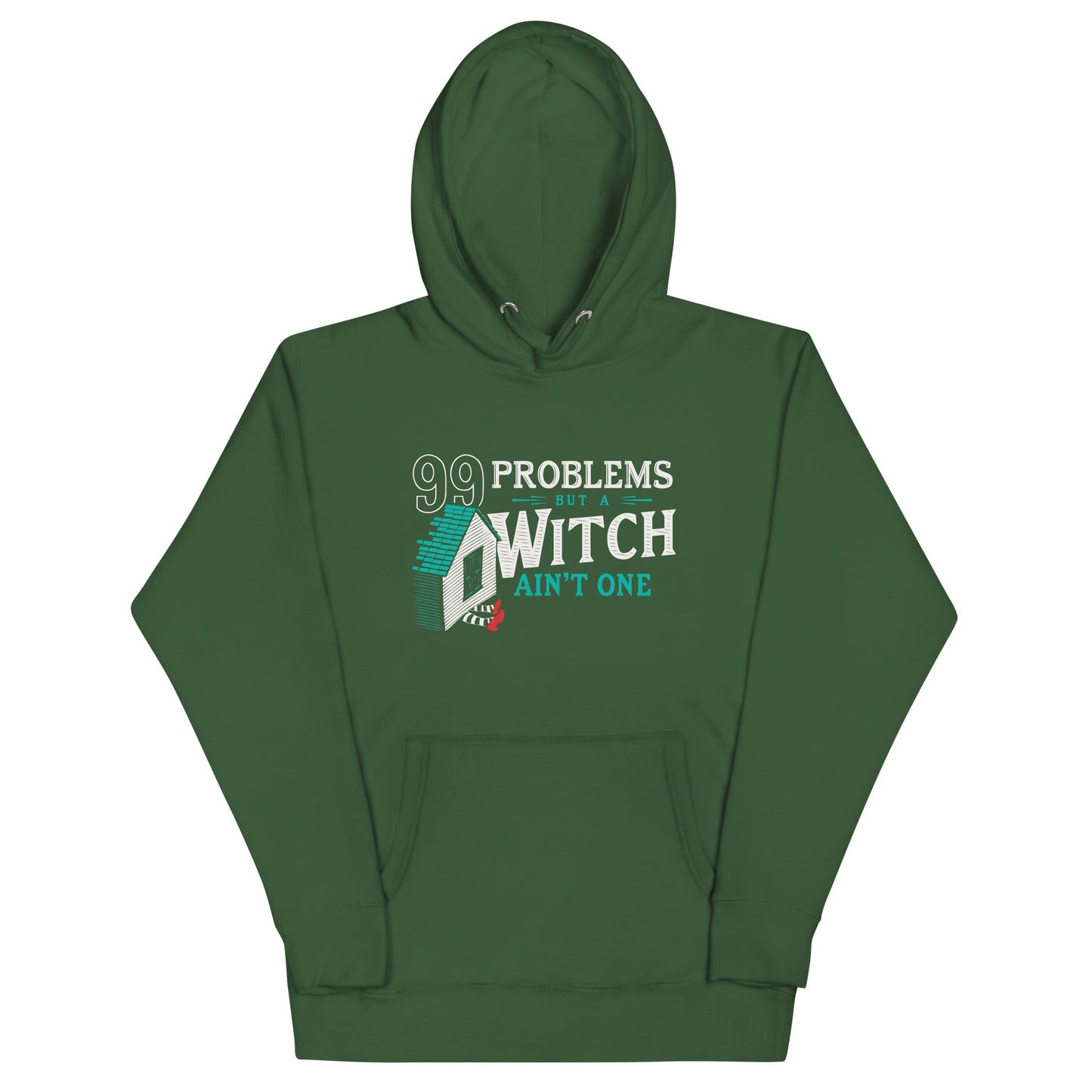 99 Problems But A Witch Ain't One Unisex Hoodie