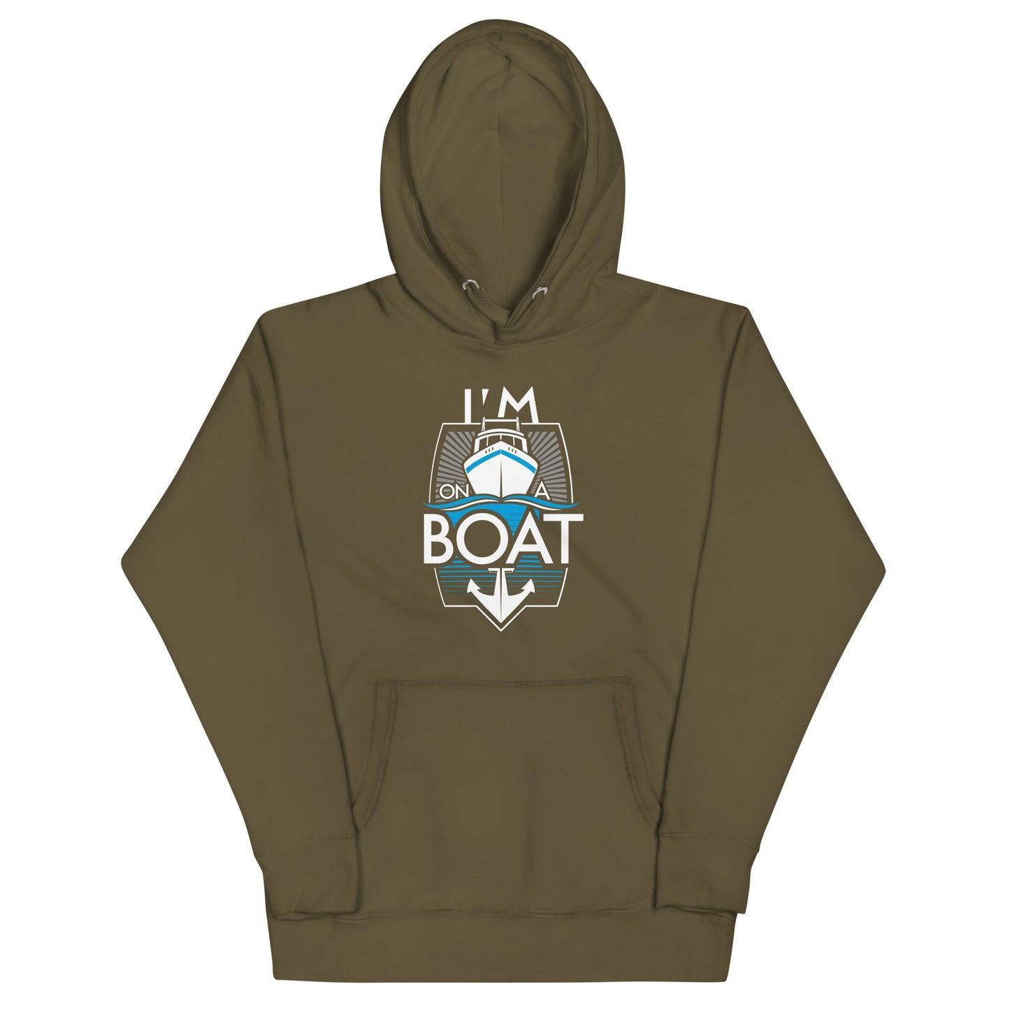 I'm On A Boat Unisex Hoodie