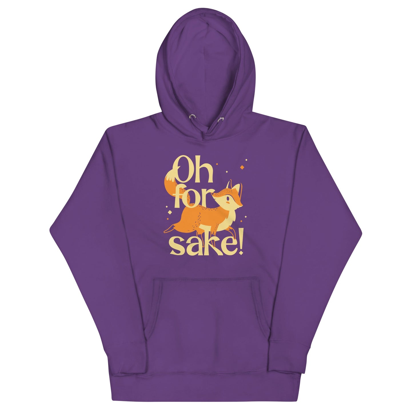 Oh For Fox Sake! Unisex Hoodie
