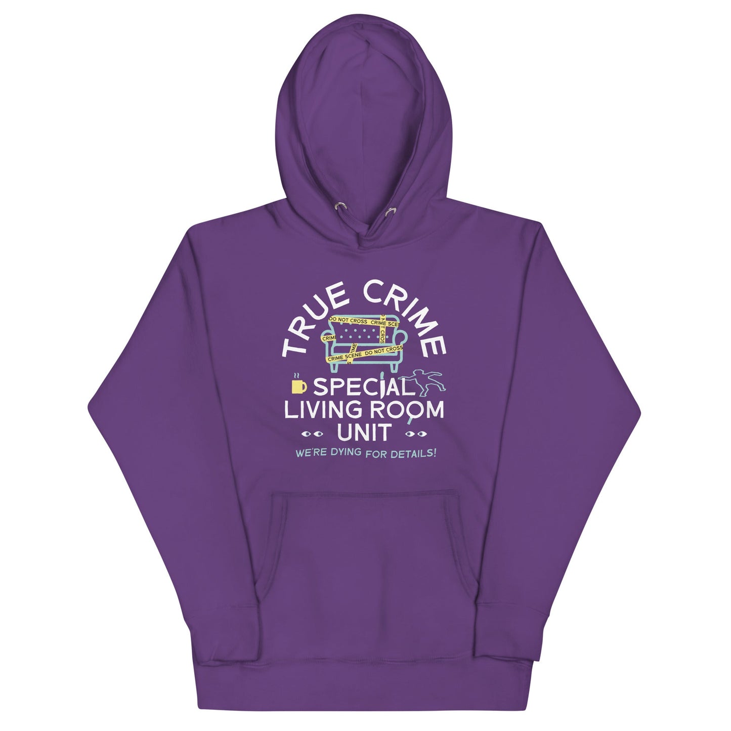 True Crime Special Living Room Unit Unisex Hoodie