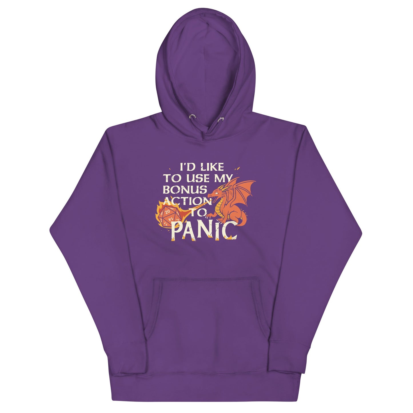 I'd Like To Use My Bonus Action To Panic Unisex Hoodie