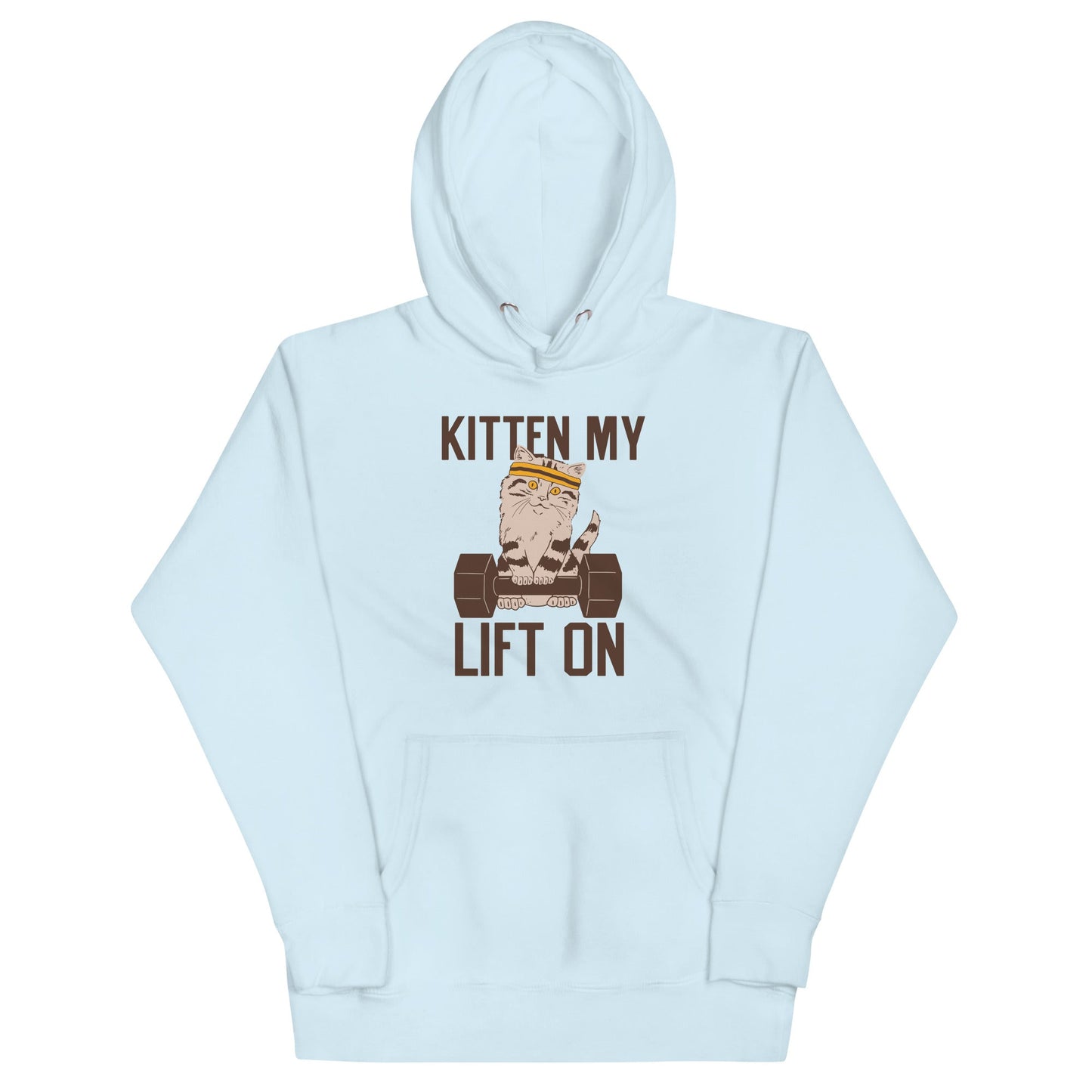 Kitten My Lift On Unisex Hoodie