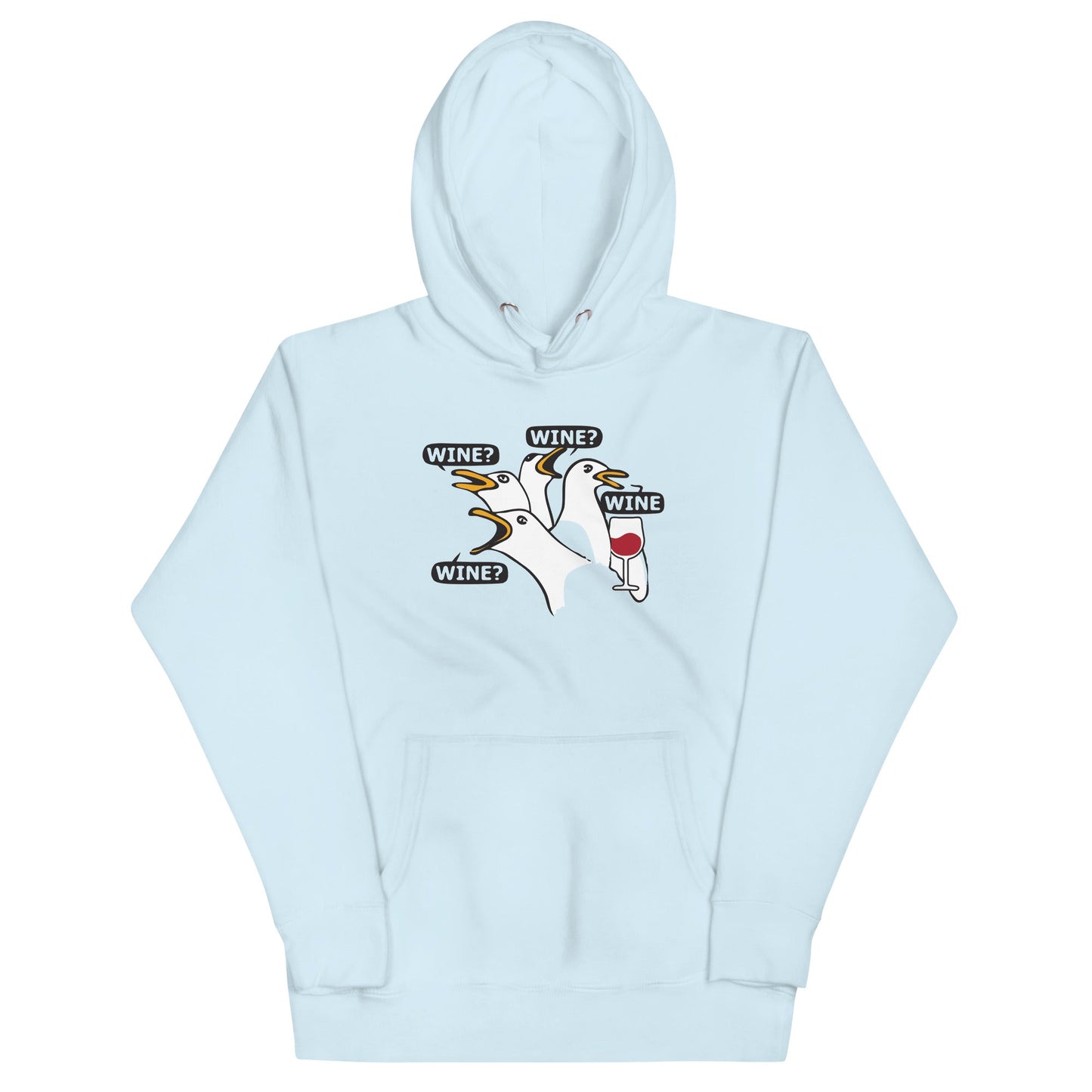 Wine Wine Wine Wine Unisex Hoodie
