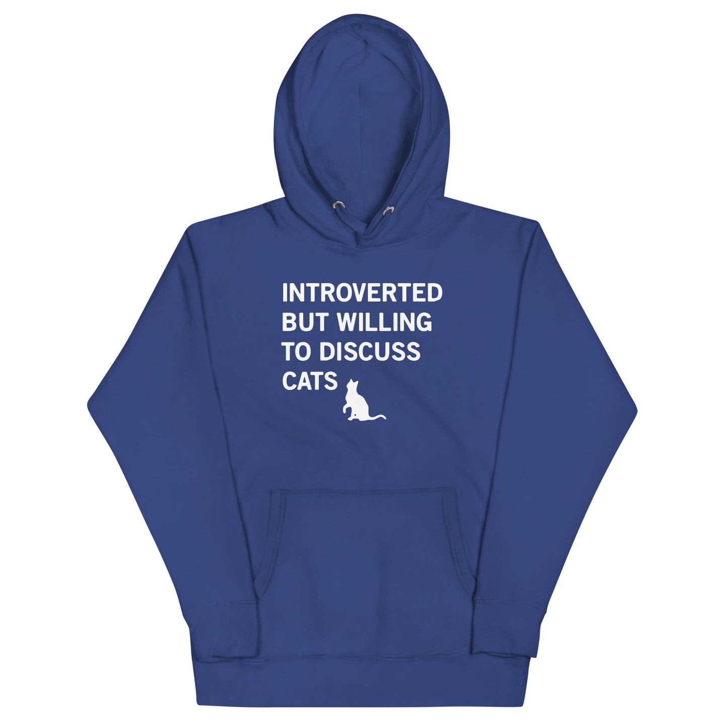 Introverted But Willing To Discuss Cats Unisex Hoodie