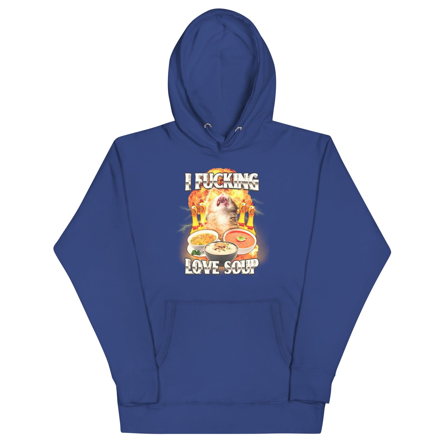 I Fucking Love Soup Unisex Hoodie