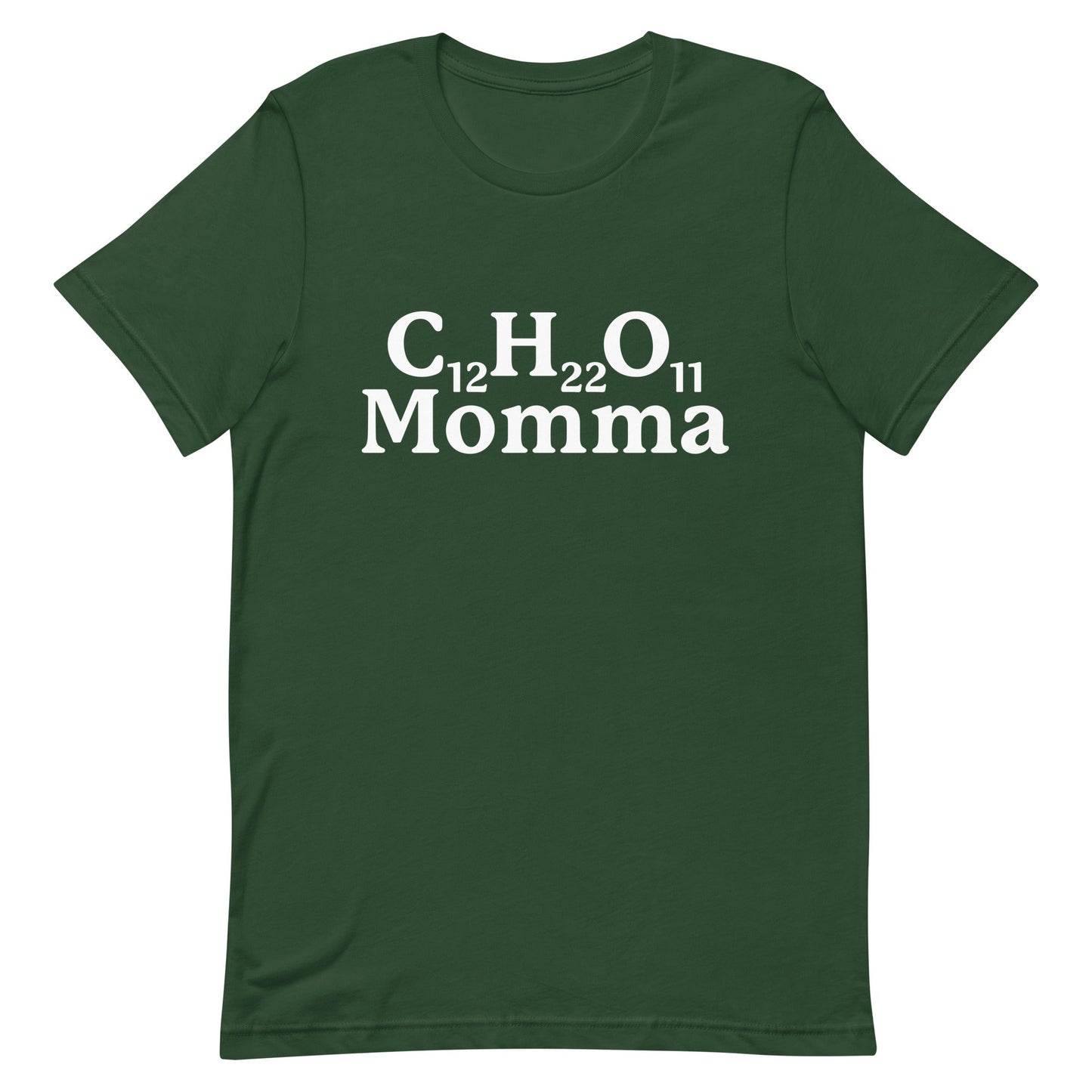 C12H22O11 Momma (Sugar Momma) Unisex t-shirt