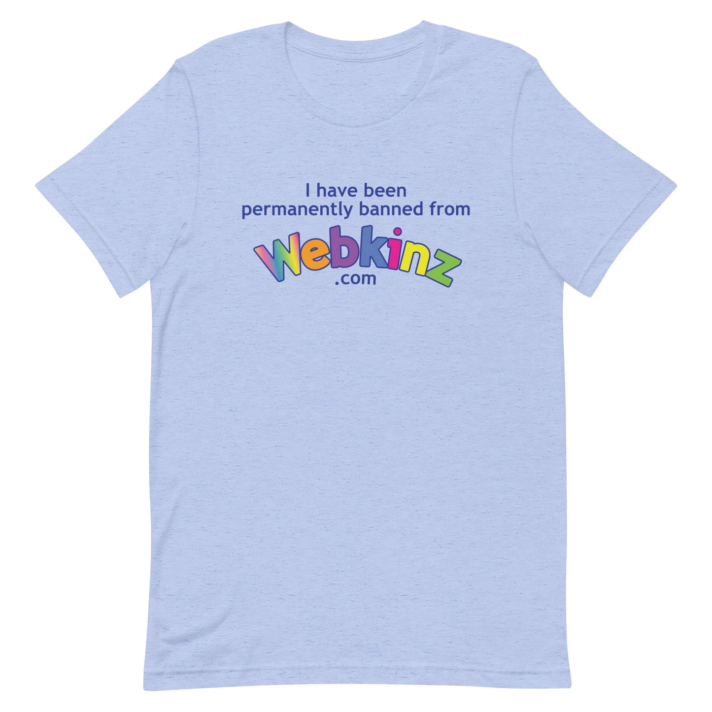 Banned from Webkinz.com Unisex t-shirt