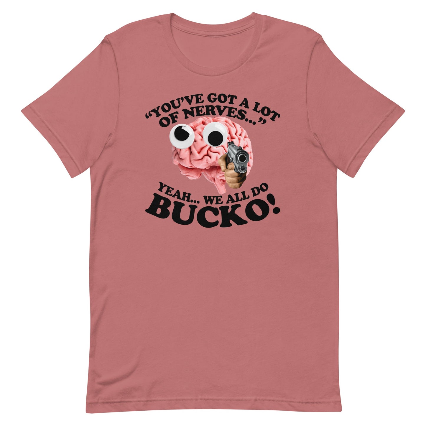 A Lot of Nerves Unisex t-shirt