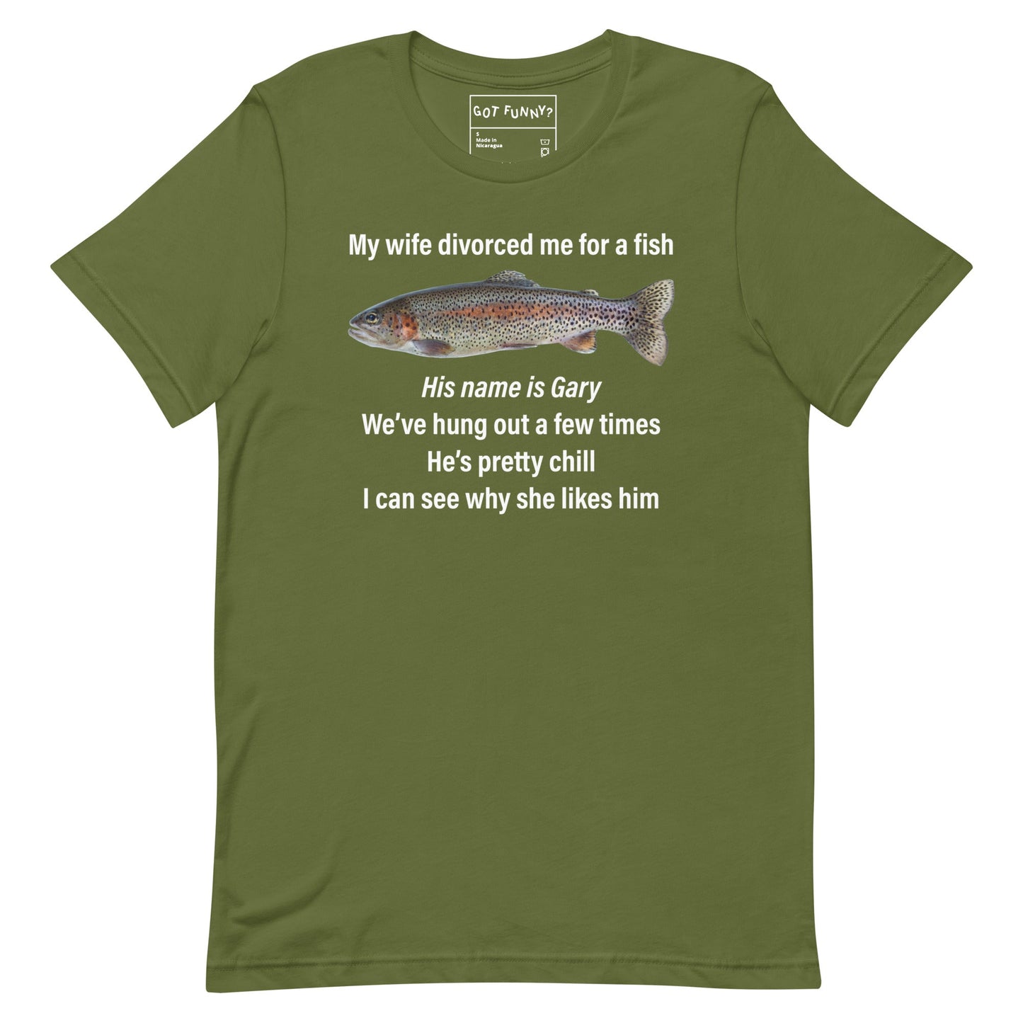My Wife Divorced Me For a Fish (Gary) Unisex t-shirt