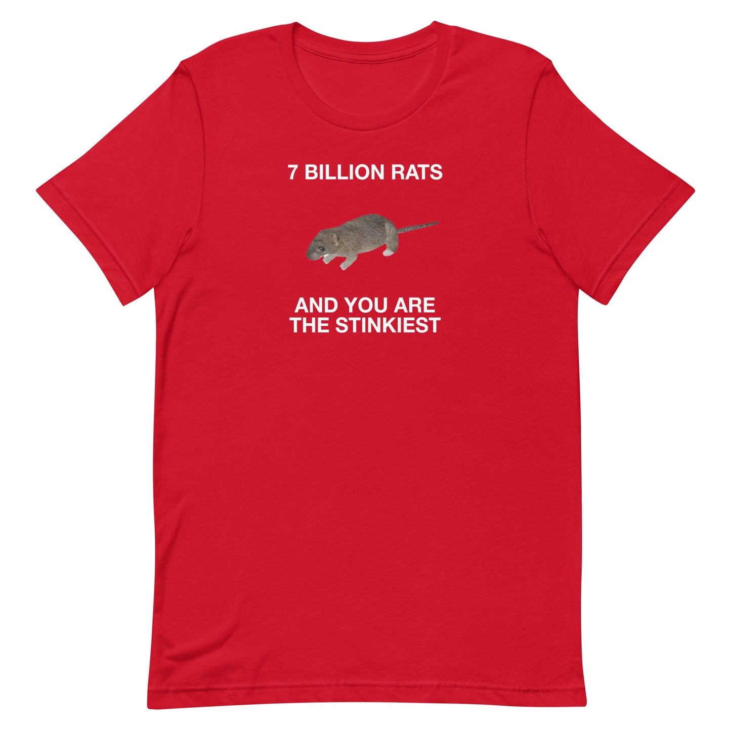 7 Billion Rats Unisex t-shirt