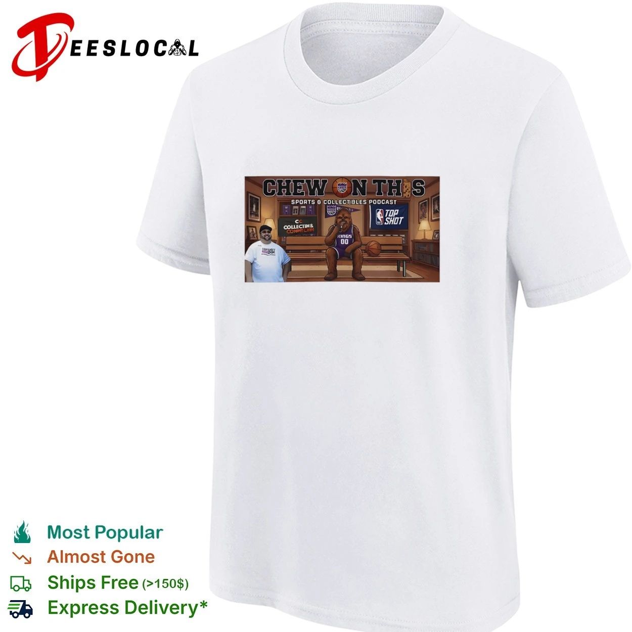 Chew on This Sports and Collectibles Podcast Sacramento Kings Chewbacca T-shirt