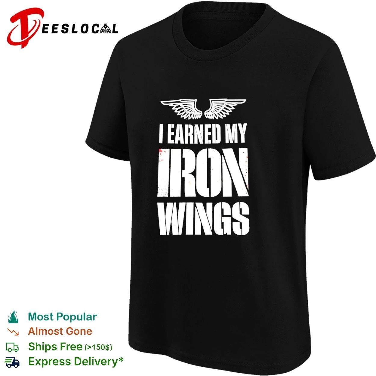 I Earned My Iron Wings aviation pilot T-shirt