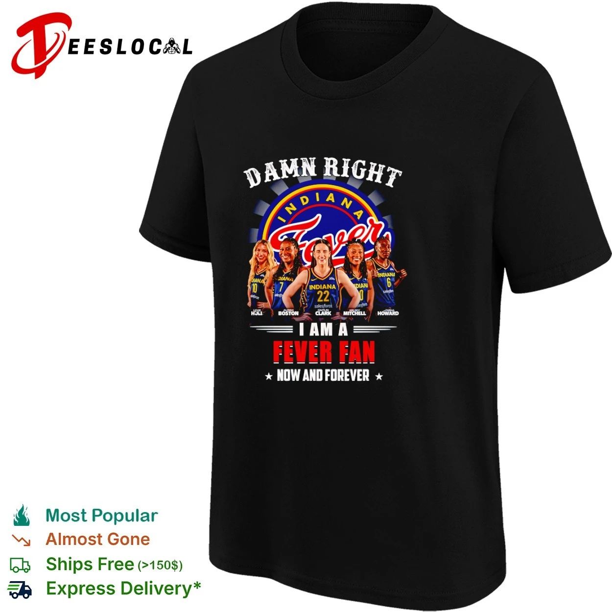 Damn Right I Am a Fever Fan Now and Forever Indiana Fever T-shirt